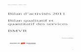 BMVR de Toulouse - Bilan d'activité qualitatif et quantitatif 2011