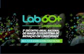 Lab60+2016, 3o. encontro anual do ecossistema de inovação em longevidade