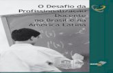 O Desafio da profissionalização docente no Brasil e