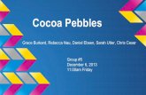 Cocoa pebbles
