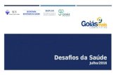 7ª ASSEMBLEIA – Desafios da Saúde – Governo de Goiás