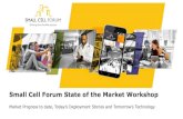 Small Cell Forum State of the Market Workshop 2016