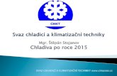 Prezentace ze seminářů Chladiva po roce 2015