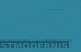 Dekonstruksi dan hiperrealitas dalam Postmodern