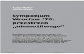 Sympozjum Wroc³aw '70: przestrzeń „niemo¿liwego”