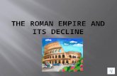 Roman Empire and its Decline 2015