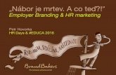 Petr Hovorka / Employer Branding & HR marketing