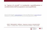 Lo “spreco di cervelli” in Lombardia: quantificazione e caratteristiche dell’occupazione sovra qualificata | Simone De Angelis, Simona Mastroluca