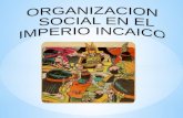 Organización Social Incaica