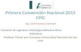 Organismos del Estado e Ingenieros en el Ámbito Privado - Ing. Francisco Grimalt (San Juan) - Primera Convención Nacional 2015