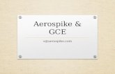 Aerospike & GCE (LSPE Talk)