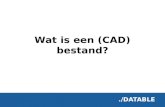 Wat is een (CAD) bestand?