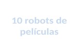 10 Robots de peliculas
