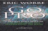 Go Pro -  Eric Worre