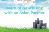 Merits of an Asia franchise partner