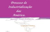 Processo de Industrialização das Américas.