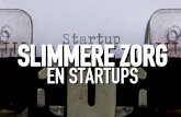 Slimmere Zorg en Startups