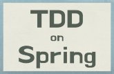[2016-03-09] TDD on Spring ~ 봄에는 TDD ~