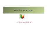 Gaming grammar