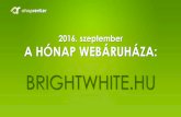 2016. szeptember - A Hónap Webáruháza: Brightwhite.hu
