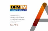 Les Français, François Hollande et la présidentielle / Sondage ELABE pour BFM TV