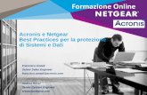 Webinar NETGEAR - Acronis e Netgear le Best Practices per la protezione di sistemi e dati