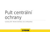 Pult centrální ochrany - Bezpečnostní agentura SIPADAN a. s.