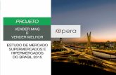 Estudo mercado supermercados e hipermercados brasil 2015 iOpera