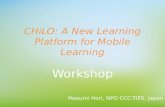 CHiLO: A New Learning Platform for Mobile Learning