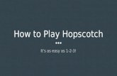 How to Play Hopscotch