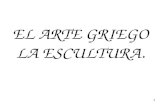 Arte Griego Escultura ( II)