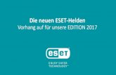 Die neuen ESET-Helden: Vorhang auf für unsere EDITION 2017