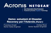 Webinar NETGEAR -  ACRONIS e NETGEAR: Demo di soluzione DR per l'Azienda - parte1