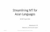 Streamlining MT for Asian Languages, by Natsuki Wakabayashi, ISE and Tetsuzo Nakamura, Electrosuisse Japan