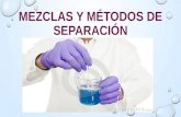 Mezclas y métodos de separación (Primaria) Lic Javier Cucaita