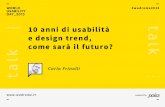 "10 anni di usabilità e design trend, come sarà il futuro?” - Carlo Frinolli