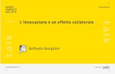 "L’innovazione è un effetto collaterale” - Raffaella Roviglioni