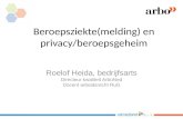 Preventie en privacy het kan! Roelof Heida