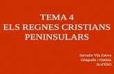 Tema 4. Els regnes cristians peninsulars.