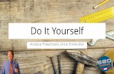 Do it yourself - Analyse Powertask ohne Entwickler