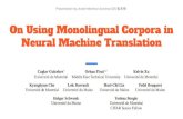 On using monolingual corpora in neural machine translation