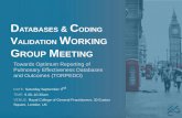 Databases and Coding Validation Working Group Meeting