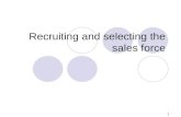 Recruiting and selecting the sales force