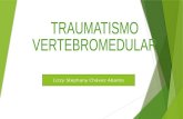 Trauma Vertebromedular- TVM
