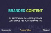 Branded content - Fernando Tellado