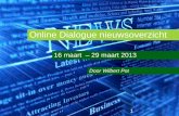 Online Dialogue nieuwsoverzicht 16 maart - 29 maart 2013