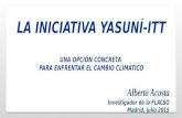 Caso estudio: Yasuní-ITT. Alberto Acosta