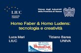 Homo Faber & Homo Ludens: tecnologia e creatività