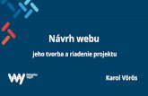 Návrh webu, jeho tvorba a riadenie projektu | WordCamp Žilina 2016