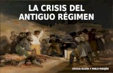 1.1 y 1.2- La crisis del antiguo régimen- Cecilia y Pablo